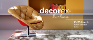Join us at Decorex Durban 2018
